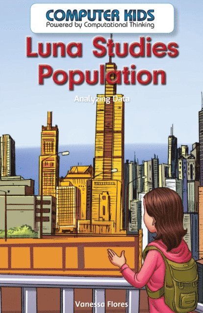 Vanessa Flores - Luna Studies Population, E-bok