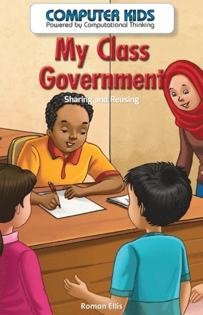 Roman Ellis - My Class Government, E-bok