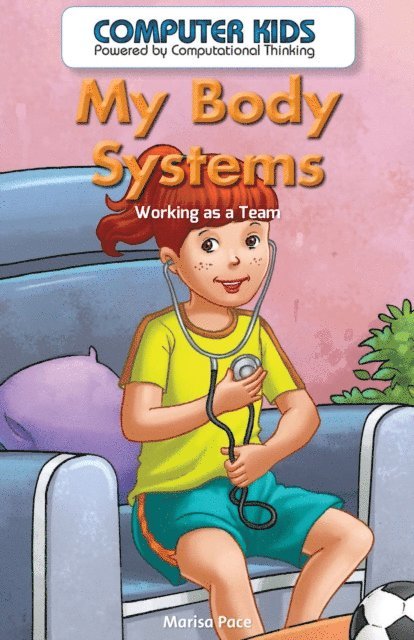 Marisa Pace - My Body Systems, E-bok