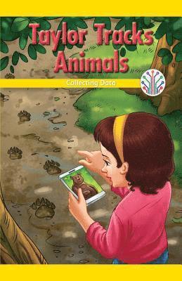 Miriam Phillips - Taylor Tracks Animals: Collecting Data, Häftad