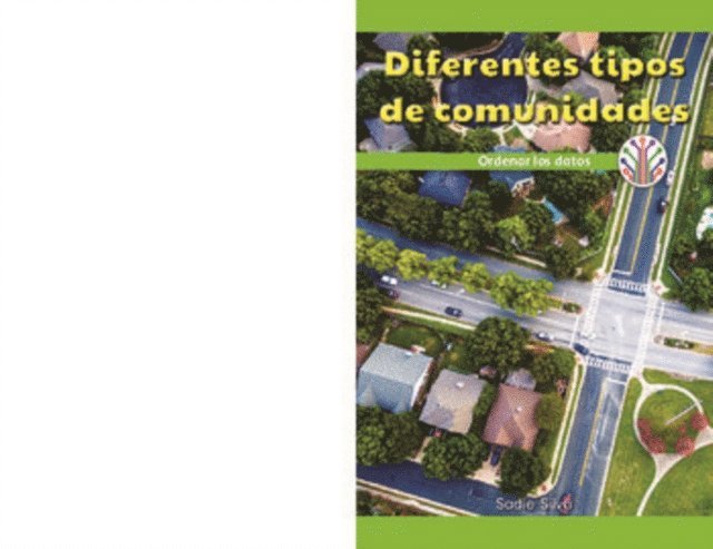 Sadie Silva - Diferentes tipos de comunidades: Ordenar los datos (Different Kinds of Communities: Putting Data in Order), E-bok