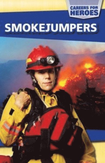 Emma Jones - Smokejumpers, E-bok