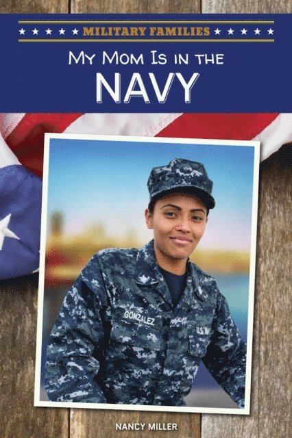 Nancy Miller - My Mom Is in the Navy, E-bok