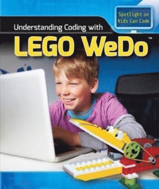 Patricia Harris Ph.D. - Understanding Coding with Lego WeDo(R), E-bok