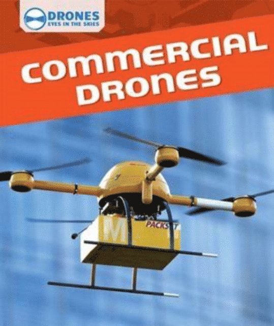 Daniel R. Faust - Commercial Drones, E-bok