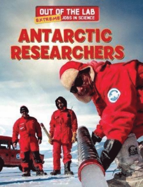 Emily Mahoney - Antarctic Researchers, E-bok