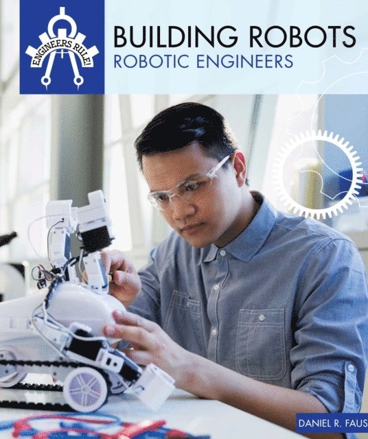Daniel R. Faust - Building Robots, E-bok. Tillgänglighet: Lägg i varukorg