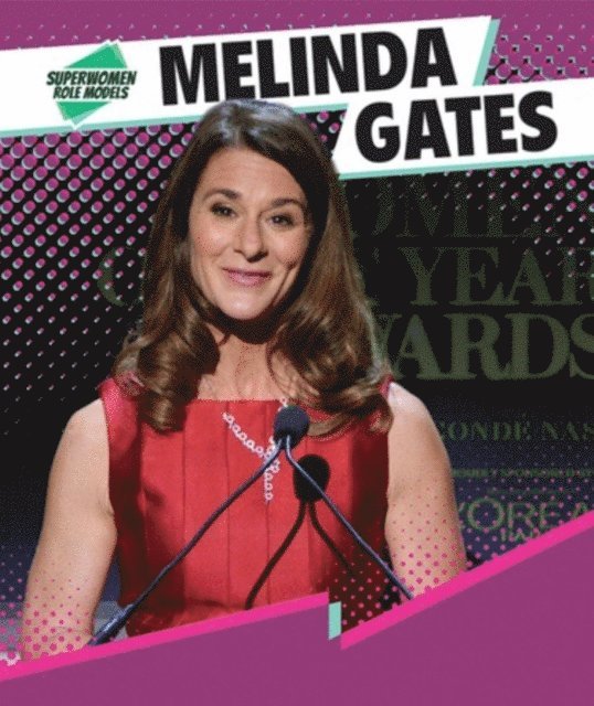 Christine Honders - Melinda Gates, E-bok