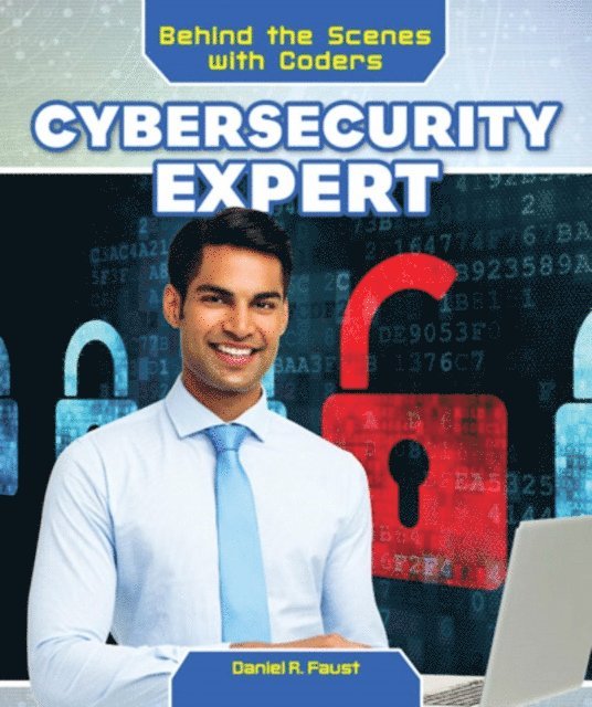 Daniel R. Faust - Cybersecurity Expert, E-bok. Tillgänglighet: Lägg i varukorg