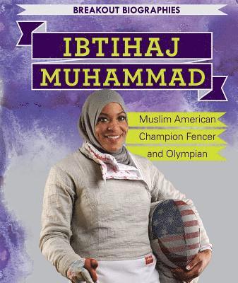 Dan Faust - Ibtihaj Muhammad: Muslim American Champion Fencer and Olympian, Inbunden. Tillgänglighet: Lägg i varukorg
