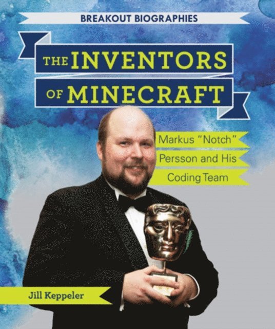 Jill Keppeler - Inventors of Minecraft(R), E-bok