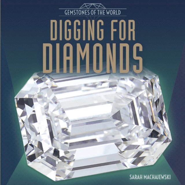 Digging for Diamonds