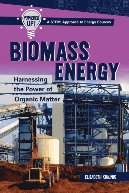 Elizabeth Krajnik - Biomass Energy, E-bok