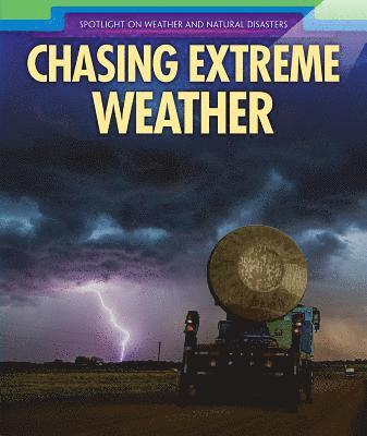 Christine Honders - Chasing Extreme Weather, Häftad. Tillgänglighet: Lägg i varukorg