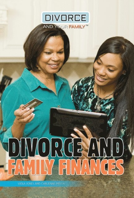 Carlienne A. Frisch, Viola Jones - Divorce and Family Finances, E-bok