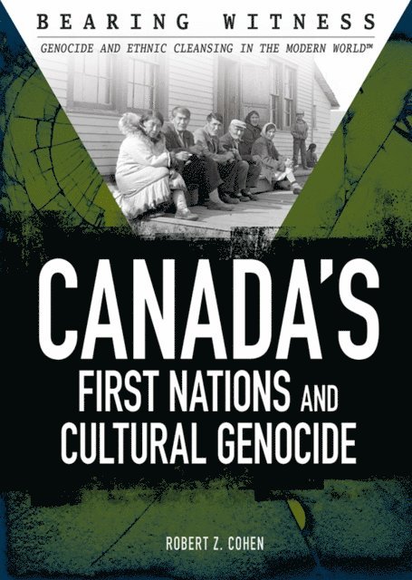 Robert Z. Cohen - Canada's First Nations and Cultural Genocide, E-bok. Tillgänglighet: Lägg i varukorg