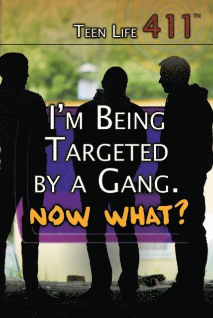 I'm Being Targeted by a Gang. Now What?