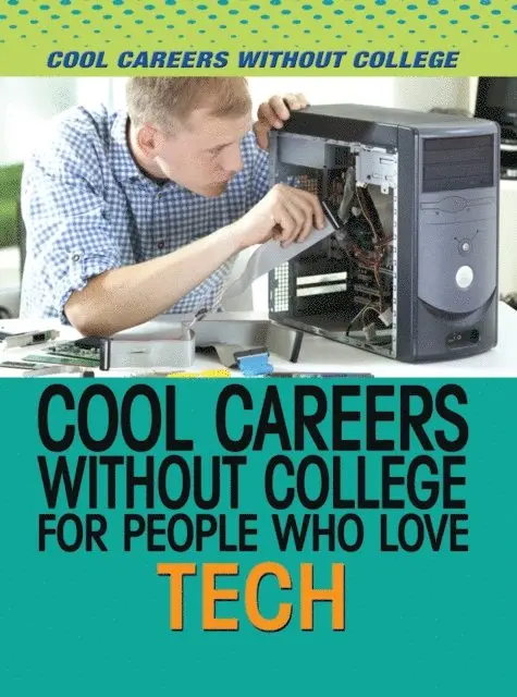 Susan Nichols - Cool Careers Without College for People Who Love Tech, E-bok. Tillgänglighet: Lägg i varukorg