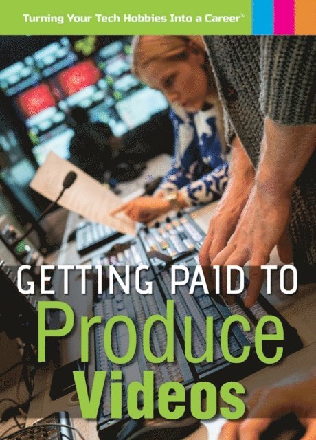 Carol Hand - Getting Paid to Produce Videos, E-bok