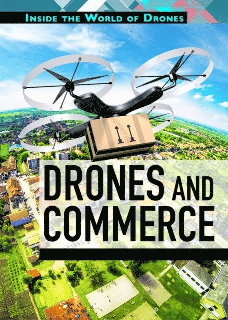 Mary-Lane Kamberg - Drones and Commerce, E-bok