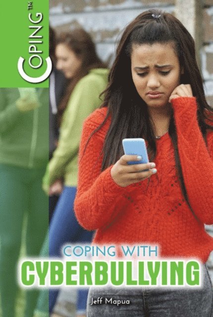 Jeff Mapua - Coping with Cyberbullying, E-bok