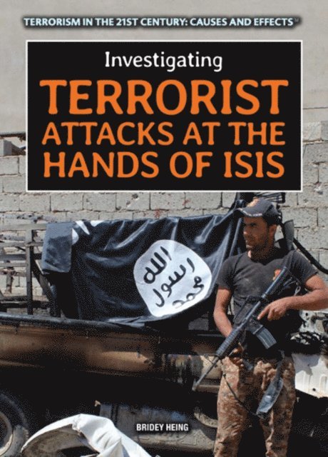 Bridey Heing - Investigating Terrorist Attacks at the Hands of ISIS, E-bok