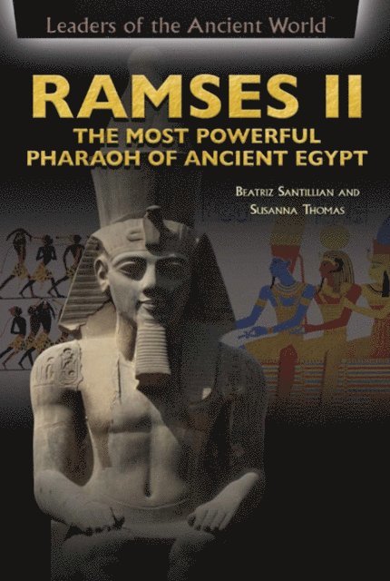 Susanna Thomas, Beatriz Santillian - Ramses II, E-bok