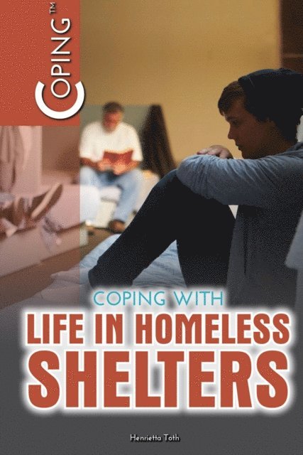 Henrietta Toth - Coping with Life in Homeless Shelters, E-bok