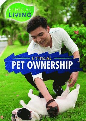 Lucy K. Shaw - Ethical Pet Ownership, Häftad