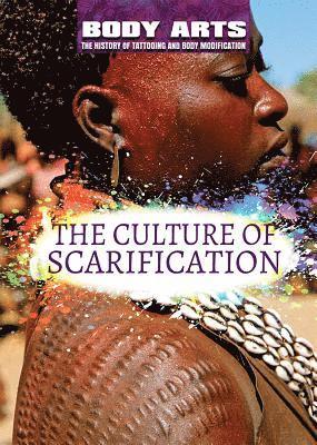 Monique Vescia - The Culture of Scarification, Häftad. Tillgänglighet: Lägg i varukorg