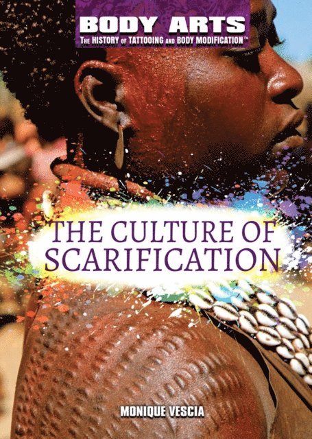 Monique Vescia - Culture of Scarification, E-bok