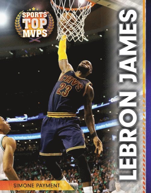Simone Payment - LeBron James, E-bok