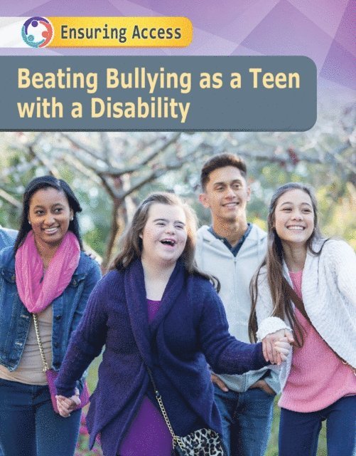 Lisa A. Crayton - Beating Bullying Against Teens with Disabilities, E-bok