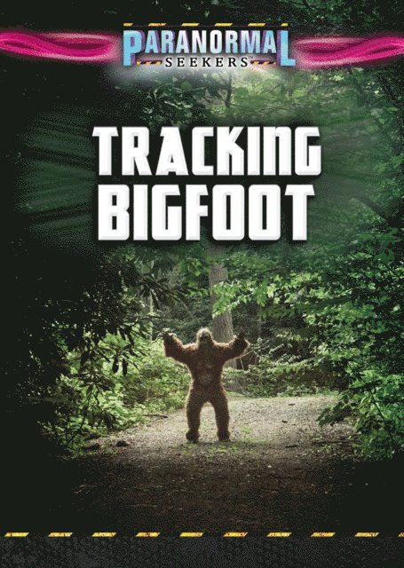 Greg Cox, Jenna Vale - Tracking Bigfoot, E-bok