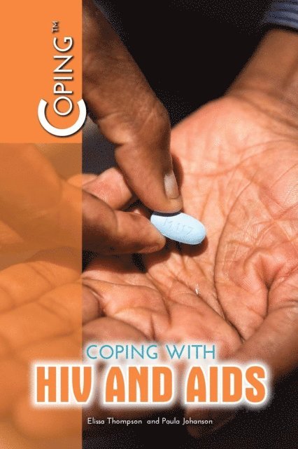 Paula Johanson, Elissa Thompson - Coping with HIV and AIDS, E-bok