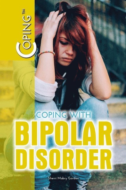 Sherri Mabry Gordon - Coping with Bipolar Disorder, E-bok. Tillgänglighet: Lägg i varukorg
