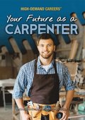 Your Future as a Carpenter