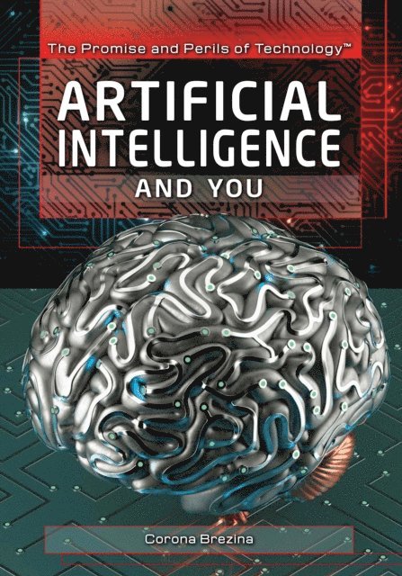 Corona Brezina - Artificial Intelligence and You, E-bok