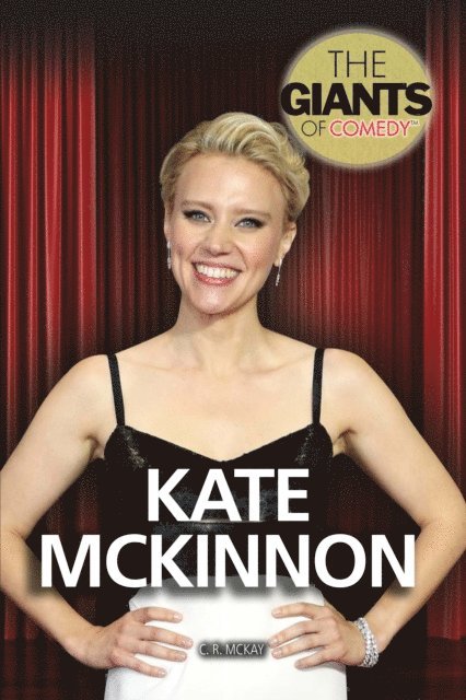 C. R. McKay - Kate McKinnon, E-bok