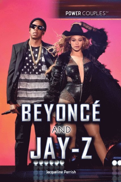Jacqueline Parrish - Beyonce and Jay-Z, E-bok