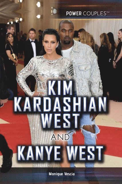 Monique Vescia - Kim Kardashian West and Kanye West, E-bok