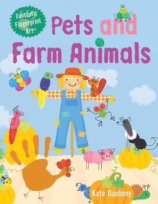 Kate Daubney - Pets and Farm Animals, Häftad. Tillgänglighet: Tillfälligt slut