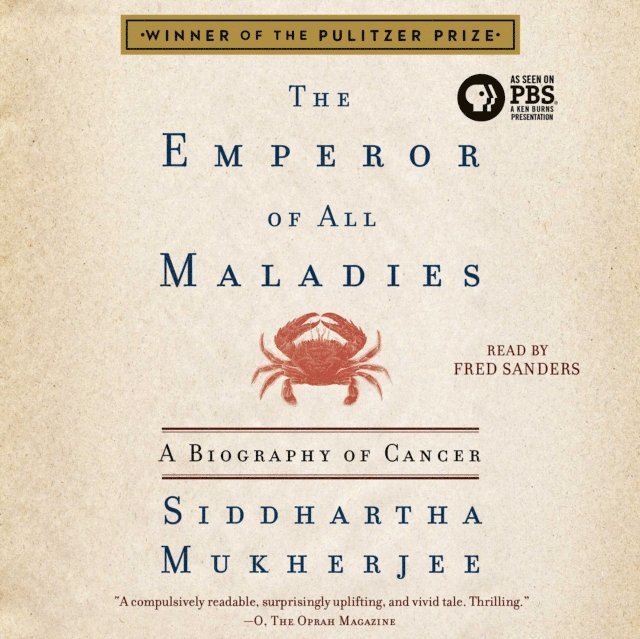 Siddhartha Mukherjee - Emperor of All Maladies, Ljudbok
