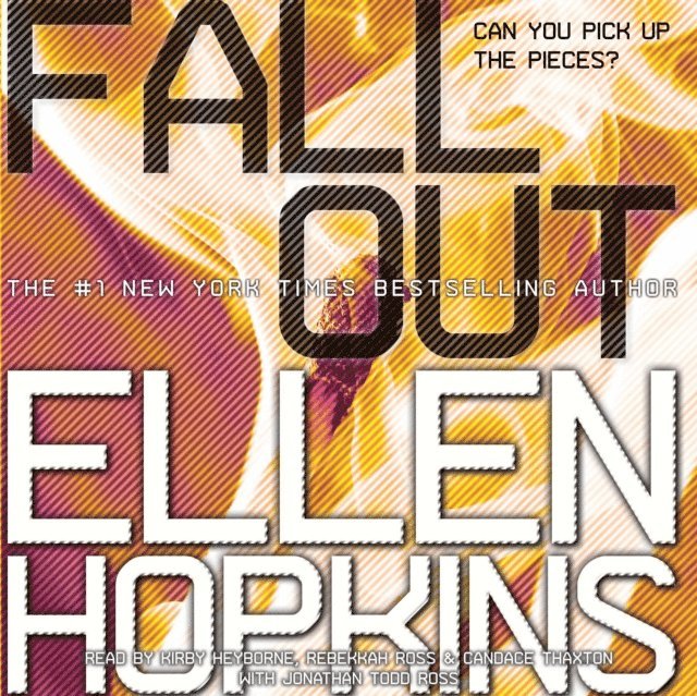 Ellen Hopkins - Fallout, Ljudbok