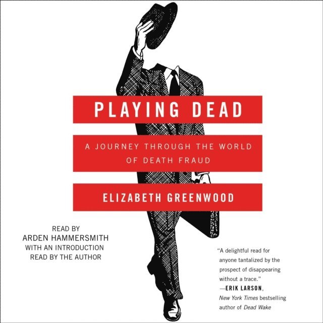 Elizabeth Greenwood - Playing Dead, Ljudbok