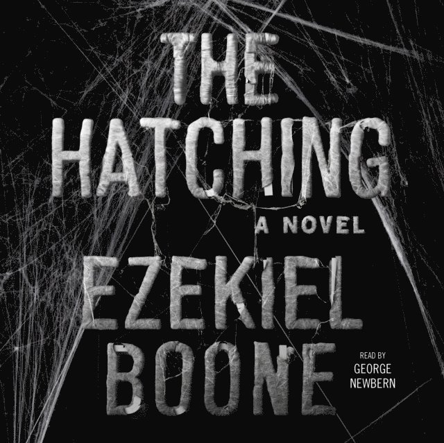 Ezekiel Boone - Hatching, Ljudbok
