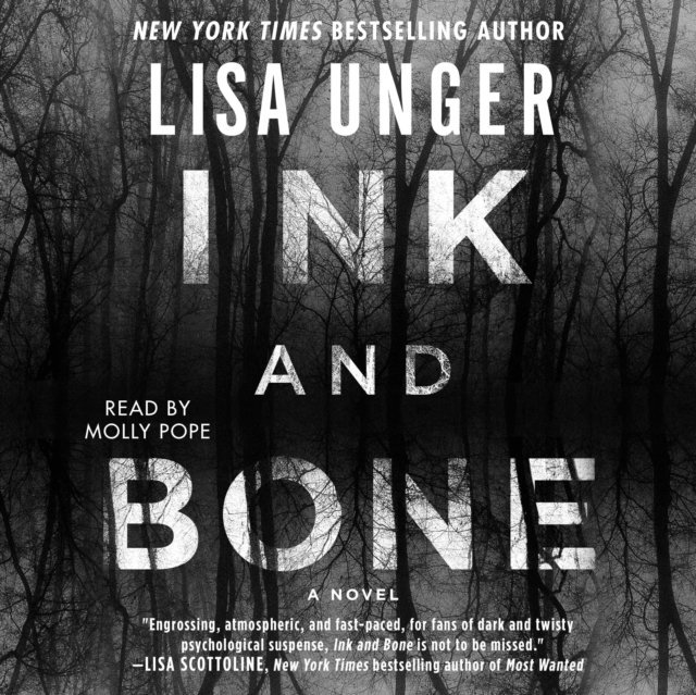 Lisa Unger - Ink and Bone, Ljudbok