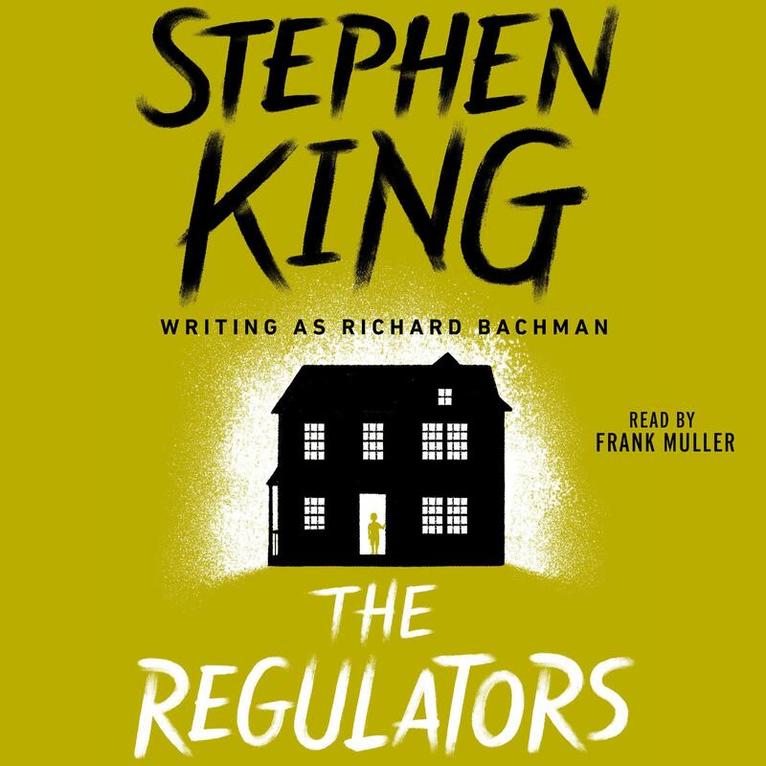 Stephen King - The Regulators, Ljudbok