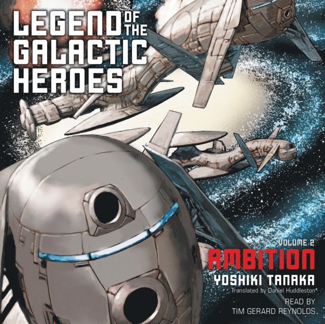 Yoshiki Tanaka - Legend of the Galactic Heroes, Vol. 2, Ljudbok