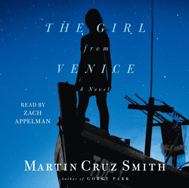 Martin Cruz Smith - Girl From Venice, Ljudbok